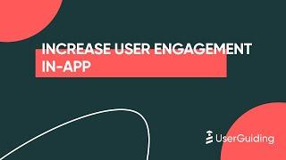 5 Tips to Increase User Engagement In-App