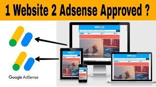How to Add Multiple Adsense Account in Single Website Google Adsense Approval 1 Domain 2 Adsense
