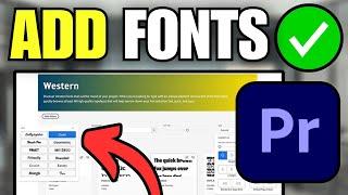 How To Add a Custom Font To Adobe Premiere Pro