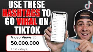 Use These NEW Hashtags To Go VIRAL on TikTok in 2022 (UPDATED TIKTOK HASHTAG STRATEGY 2022)