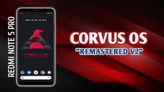 UPDATE CORVUS 5.5 Remastered V2 ROM No 1 Gaming REDMI NOTE 5 PRO