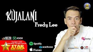 Fredy Lee - Kujalani [ Official Music Video ]