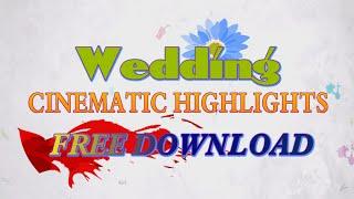 Edius Projects free download ||cinematic highlights || wedding || EP Studio 2021