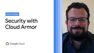 How you can protect your websites and applications with Google Cloud Armor