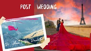 India's first POST WEDDING Video Shot in Switzerland & Paris | Dr. Anu and Dr. Daulath