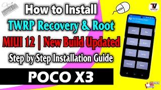 Install Custom TWRP Recovery & Root on POCO X3 | MIUI 12 Method |