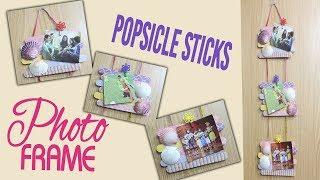 How to make photo frames with Popsicle sticks #diy Photo Frame #wall hanging #room decor