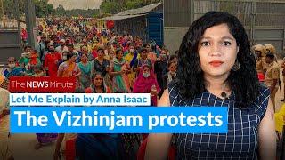 Why protests are raging against Adani port project in Vizhinjam | Let Me Explain