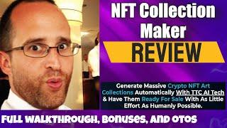 NFT Collection Maker review