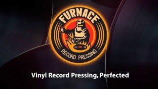 Furnace Record Pressing: Meet the Crew!