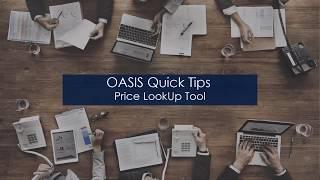 OASIS Quick Tips - Price Lookup