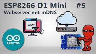 ESP8266 Webserver mit mDNS - Tutorial deutsch