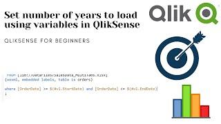 Qlik Sense - Load set number of years using variables in Qlik Sense