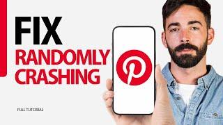 How To Fix Randomly Crashing On Pinterest App 2024