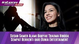 LIVE! Sempat Berhenti Di Dunia Entertaiment, Susan Sameh Blak-Blakan Soal Sakit Yang Di Idapnya