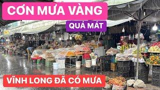 Ngay lúc này! Ở Vĩnh Long hôm nay đã có mưa…CƠN MƯA VÀNG giải nhiệt sau chuỗi ngày nắng nóng khô hạn