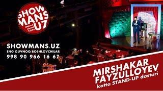 Mirshakar Fayzulloyev - Ilk katta STAND UP dasturi 2016