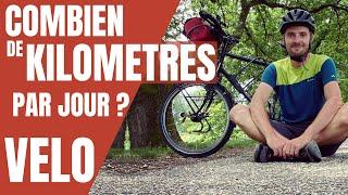  Combien faire de kilomètres par jour en voyage à vélo ?