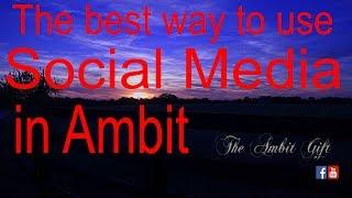 Merry Christmas!!! The best way to use Social Media in Ambit!!! S1:E12 Video Dec 15, 7 23 31 PM