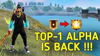 SOLO VS SQUAD || TOP 1 ALPHA IS BACK!!! PUSHING TO GRANDMASTER FINALLY || 99% HEADSHOT INTEL I5