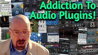 How To Organize Vst Plugins & Overcome Audio Plugin Addiction - A Serious Conversation