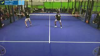 SERIE A PADEL - MAGIC PADEL VS BOLA MEN - GRAZIOTTI\PIRRAGLIA VS TINTI\RICO