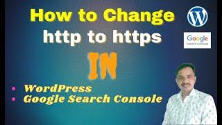 How to Change http to https in WordPress and Google Search Console
