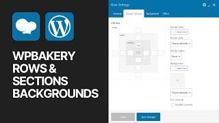 How To Change Sections & Rows Backgrounds in WPBakery Page Builder WordPress Plugin?