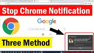 How to Turn OFF Chrome Notification On Windows PC | How To Stop Chrome Notifications | #Googlechrome