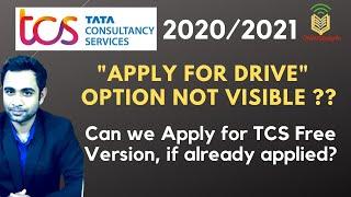 TCS NQT 2020/2021: Apply for Drive option not Visible | Can We Apply for Free Version of TCS