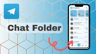 How To Create chat Folder On Telegram?