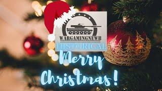 Merry Christmas from WarGamingNewb Historical