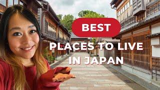 Where to live in Japan? Best cities & places to live in Japan as a foreigner