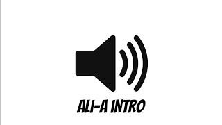 Ali-A Intro Song