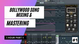 Bollywood Songs Mixing Tutorial in Hindi - Complete Mixing and Mastering Tutorial - Future Bounce