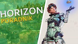 Jak grać: HORIZON | Apex Legends [NAJLEPSZY TUTORIAL/PORADNIK PL] 