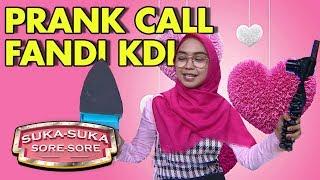 PRANK CALL Fandi KDI, Ria Ricis Senang Banget - Suka Suka Sore Sore (9/1) PART 4