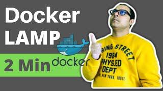 Docker LAMP - How to Create Docker LAMP in 2 Minutes