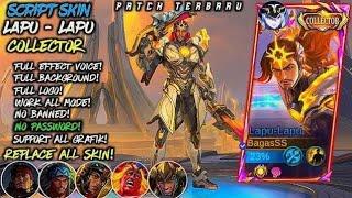 Script Skin Lapu Lapu Collector - No Password |Full Effect Voice |Script Lapu Lapu Collector 2024