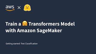 Train a Hugging Face Transformers Model with Amazon SageMaker