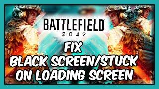 Battlefield 2042  Fix Black Screen/Stuck On Loading Screen TUTORIAL