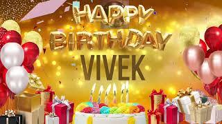 ViVEK - Happy Birthday Vivek - जन्मदिन की हार्दिक शुभकामनाएं विवेक