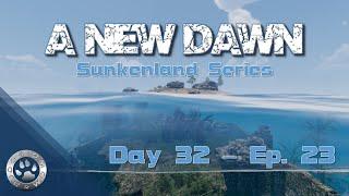 Attacking Small Rock Island! | Sunkenland v.5.45 - New Dawn Series | Day32 EP23