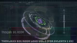 Sylenth 1Big Room Lead  EDM Rave Culture Maxximize Records Style Lead