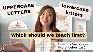 Uppercase and Lowercase Letters - Which do we teach first?