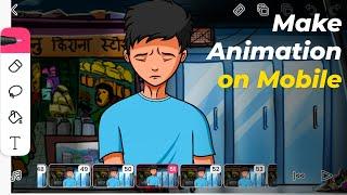 How to make Animation on mobile for absolute Beginners | Hindi