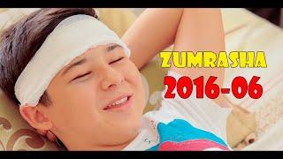 ZUMRASHA (2016 YIL 6-SON)