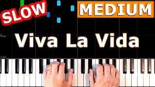 Coldplay - Viva La Vida - SLOW Piano Tutorial - [Sheet Music]