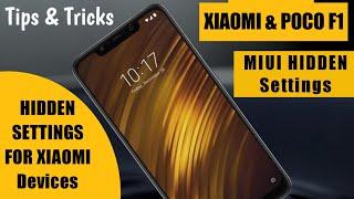 Poco F1 Tips & Tricks/ Hidden Settings For Xiaomi MIUI All Devices