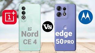 ONEPLUS NORD CE 4 VS MOTOROLA EDGE 50 PRO#tech58.